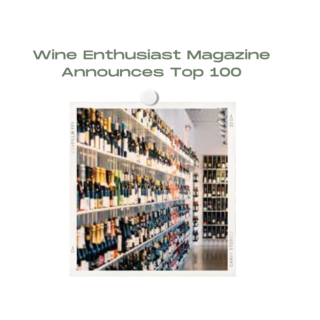 Wine Enthusiast Magazine Announces Top 100